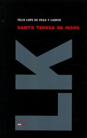 Книга Santa Teresa de Jesús Félix Lope de Vega y Carpio
