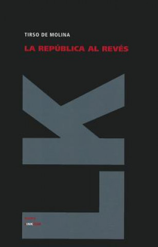 Книга La república al revés Tirso de Molina