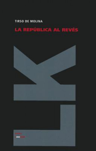 Kniha La república al revés Tirso de Molina