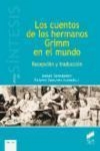 Carte Los cuentos de los hermanos Grimm en el mundo María Isabel Hernández González
