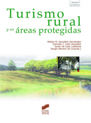 Книга Turismo rural y en áreas protegidas Matías González Hernández
