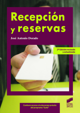 Kniha Recepción y reservas José Antonio Dorado Juárez