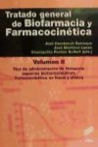 Kniha Tratado general de biofarmacia y farmacocinética II José Doménech Berrozpe
