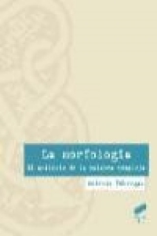 Buch La morfología Antonio Fábregas