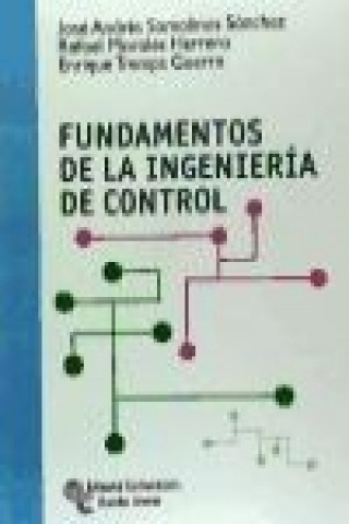 Carte Fundamentos de la ingeniería de control Rafael Morales Herrera