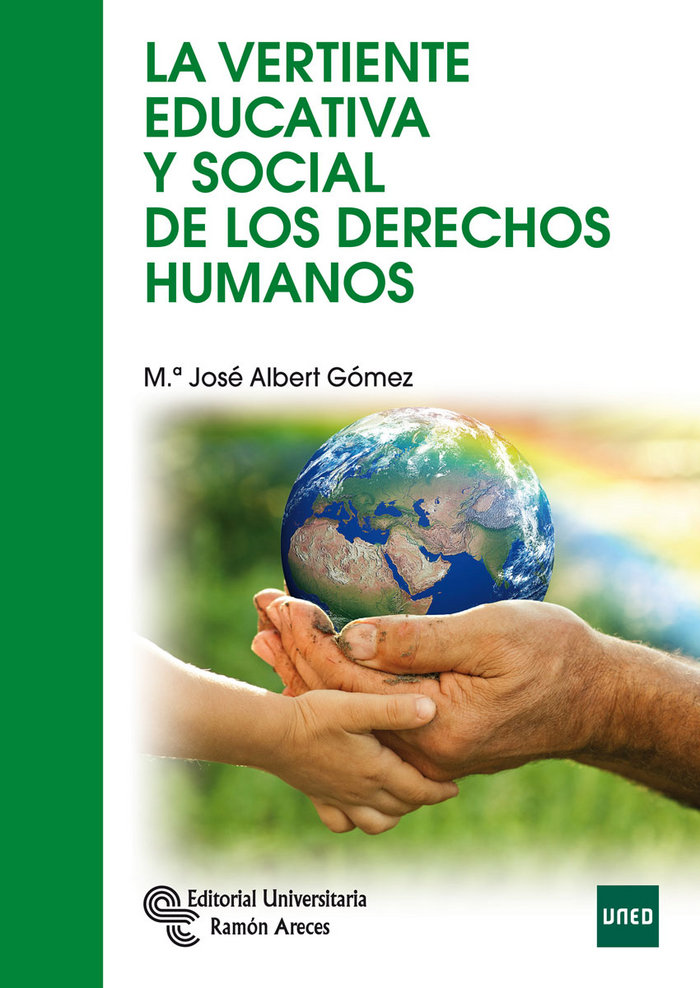 Knjiga La vertiente educativa y social de los derechos humanos María José Albert Gómez