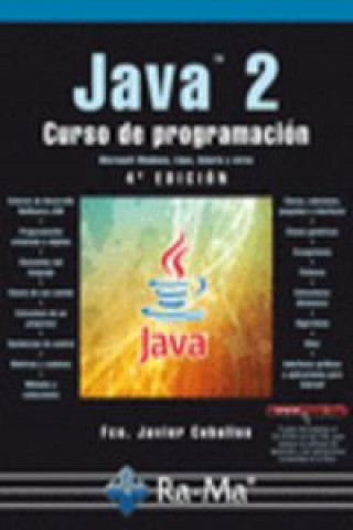 Kniha Java 2 : curso de programación Francisco Javier Ceballos Sierra