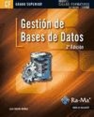 Knjiga Gestión de bases de datos : grado superior Hueso Ibáñez Galindo