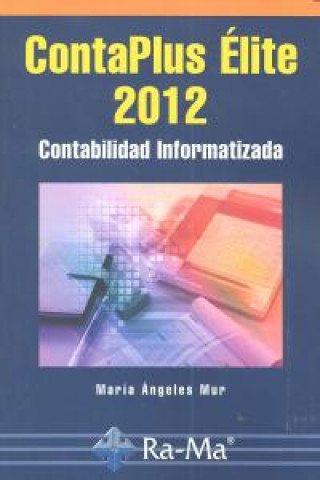 Kniha ContaPlus 2012 : contabilidad informatizada 