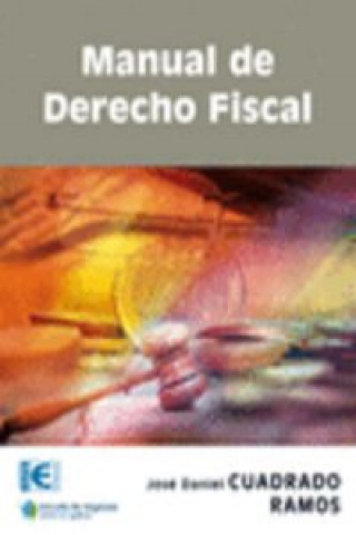 Book MANUAL DE DERECHO FISCAL 