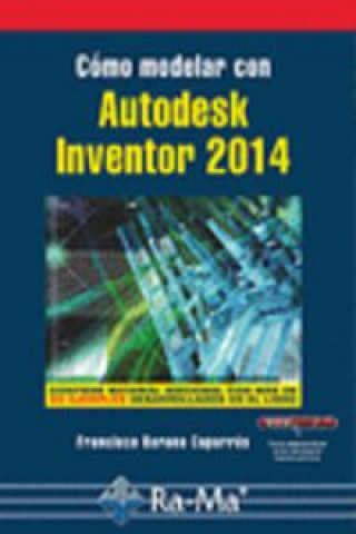 Kniha Cómo modelar con Autodesk Inventor 2014 