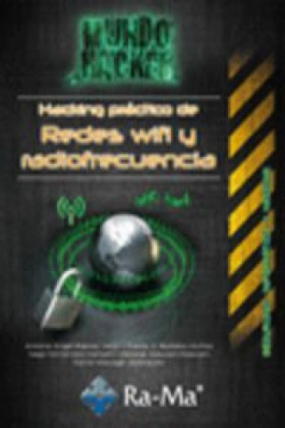 Kniha HACKING PRÁCTICO DE REDES WIFI Y RADIOFRECUENCIA. MUNDO HACKER 