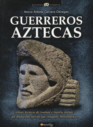 Kniha Guerreros Aztecas Marco Cervera