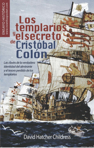 Książka Los Templarios y El Secreto de Cristobal Colon DAVID HATCHER CHILDRESS