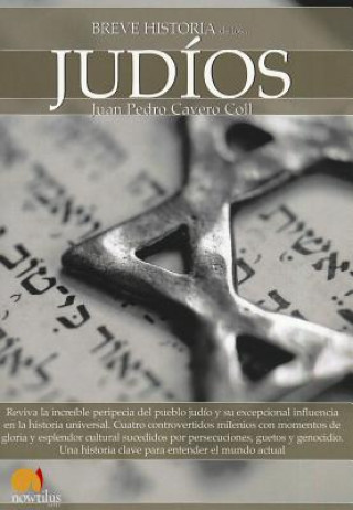 Kniha Breve Historia de Los Judios Pedro Juan Cavero Coll