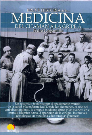 Книга Breve Historia de La Medicina Pedro Gargantilla