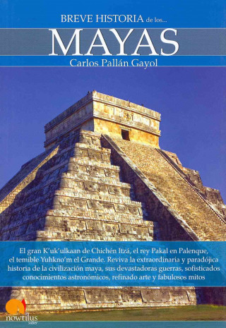 Carte Breve historia de los mayas Carlos Pallán Gayol