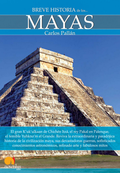 Carte Breve Historia de Los Mayas Carlos Pallan