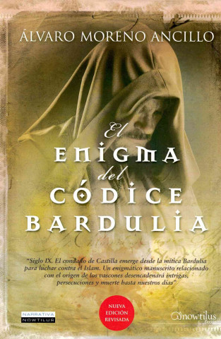 Carte El Enigma del Codice Bardulia Alvaro Moreno Ancillo