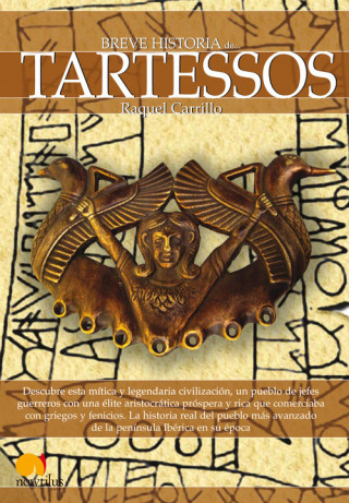 Könyv Breve Historia de Los Tartessos RAQUEL CARRILLO
