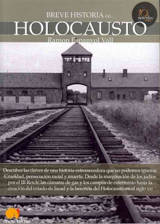 Kniha Breve historia del holocausto Ramón Espanyol Vall