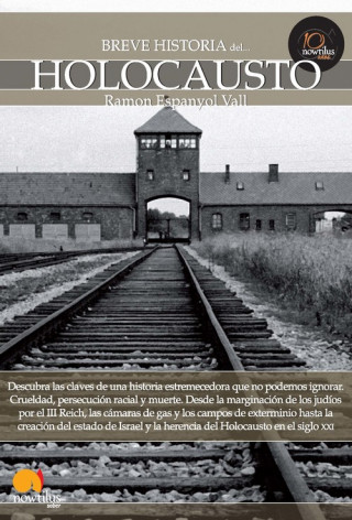 Kniha Breve Historia del Holocausto Ramon Espanyol Vall