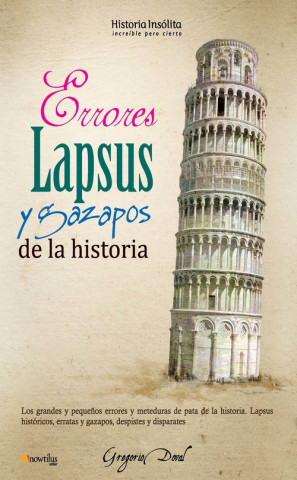 Carte Errores, lapsus y gazapos de la historia GREGORIO DOVAL