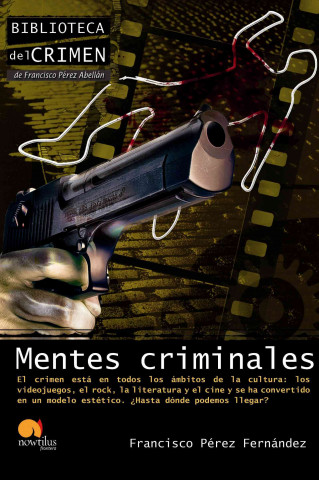 Kniha Mentes criminales Francisco Pérez Fernández