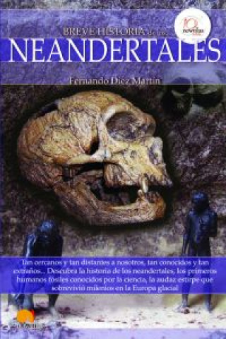 Carte Breve historia de los neandertales Fernando Díez Martín