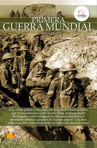 Kniha Breve historia de la Primera Guerra Mundial Álvaro Lozano Cutanda