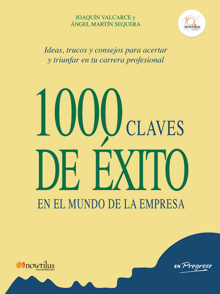 Carte 1000 Claves de Exito En El Mundo de La Empresa Joaquin Valcarce