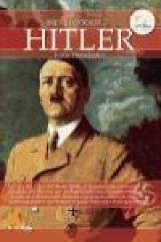 Książka Breve historia de Hitler Jesús Hernández