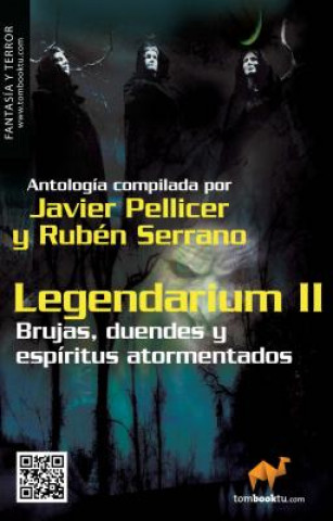 Könyv Legendarium II Javier Pellicer