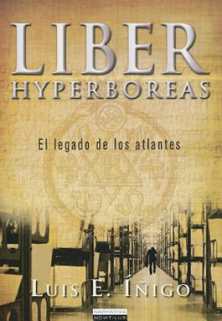 Kniha Liber Hyperboreas Luis E. Inigo