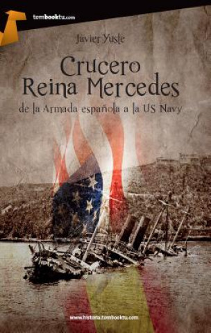 Kniha Crucero Reina Mercedes JAVIER YUSTE