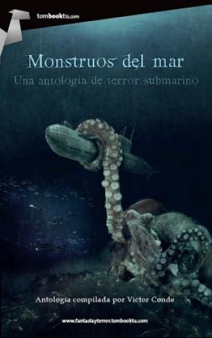 Kniha Monstruos del Mar Victor Conde