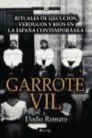 Książka Garrote vil Eladio Romero García