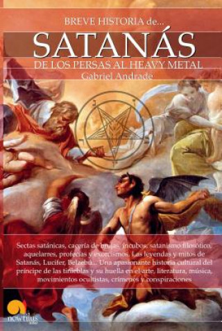 Βιβλίο Breve Historia de Satanas GABRIEL ANDRADE