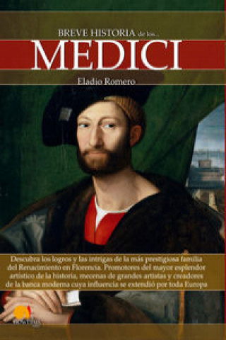 Книга Breve historia de los Medici ELADIO ROMERO