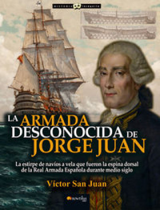 Könyv La armada desconocida de Jorge Juan 