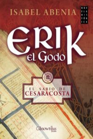 Carte Erik el godo ISABEL ABENIA