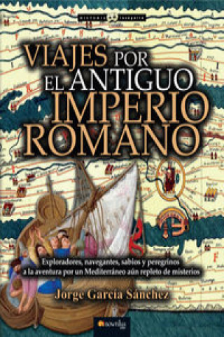 Kniha Viajes por el Antiguo Imperio romano JORGE GARCIA SANCHEZ