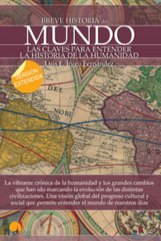 Kniha Breve historia del mundo LUIS E. IÑIGO FERNANDEZ