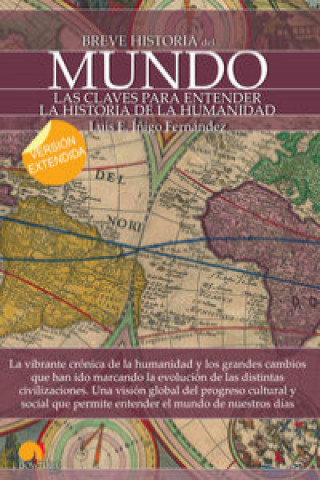 Livre Breve historia del mundo LUIS E. IÑIGO FERNANDEZ