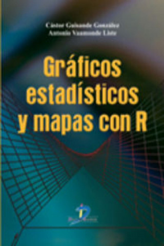 Buch Gráficos estadísticos y mapas con R Cástor Guisande González