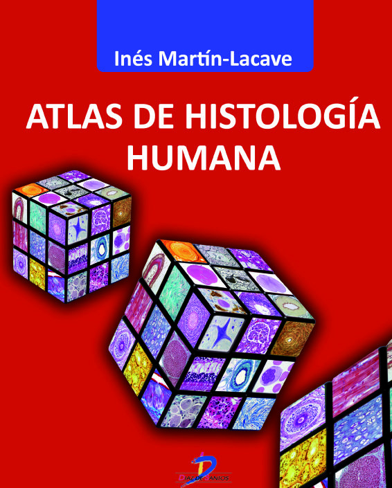 Kniha Atlas de histología humana Inés Martín-Lacave