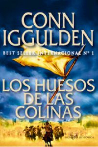 Könyv Los huesos de las colinas CONN IGGULDEN