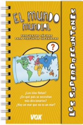 Kniha Los Superpreguntones / El mundo mundial 