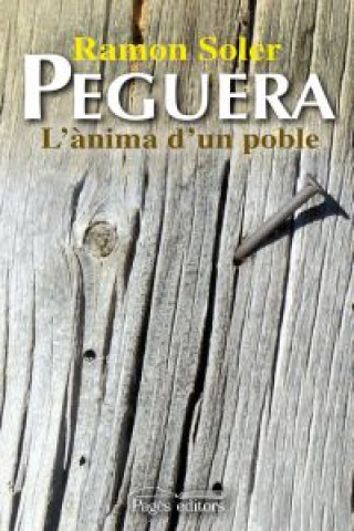 Libro Peguera, l'anima d'un poble Ramon Soler i Riba