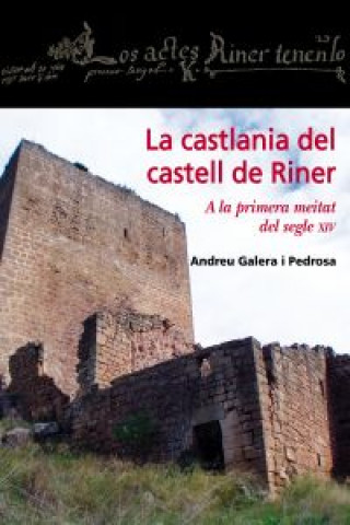 Könyv La castlania del castell de Riner ANDREU GALERA PEDROSA